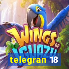 telegran 18